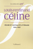 Couverture Céline et l'actualité littéraire ()