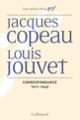 Couverture Correspondance (Jacques Copeau,Louis Jouvet)