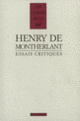 Couverture Essais critiques (Henry de Montherlant)