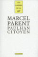 Couverture Paulhan citoyen (Marcel Parent)