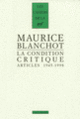 Couverture La Condition critique (Maurice Blanchot)