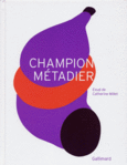 Couverture Champion Métadier ()