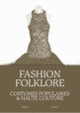 Couverture Fashion Folklore (Collectif(s) Collectif(s))