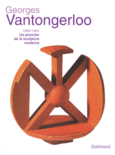Couverture Georges Vantongerloo (1886-1965) ()