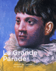 Couverture La Grande Parade (,Jean Clair,Constance Naubert-Riser,Didier Ottinger,Mélanie Racette,Jean Starobinski,Ann Thomas)