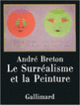 Couverture Le Surréalisme et la peinture (André Breton)