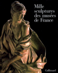 Couverture Mille sculptures des musées de France ()