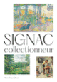 Couverture Signac collectionneur (Collectif(s) Collectif(s))
