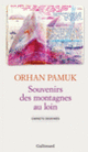 Couverture Souvenirs des montagnes au loin (Orhan Pamuk)