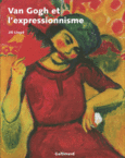Couverture Van Gogh et l'expressionnisme ()