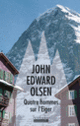 Couverture Quatre hommes sur l'Eiger (John-Edward Olsen)