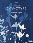 Couverture La magie du cyanotype ()