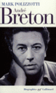 Couverture André Breton (Mark Polizzotti)