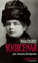 Couverture Marguerite Yourcenar (Josyane Savigneau)