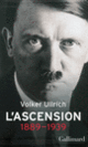 Couverture Adolf Hitler, une biographie (Volker Ullrich)