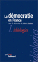 Couverture La Démocratie en France (Collectif(s) Collectif(s))