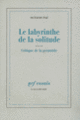 Couverture Le Labyrinthe de la solitude / Critique de la pyramide (Octavio Paz)