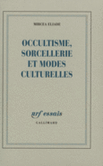 Couverture Occultisme, sorcellerie et modes culturelles ()