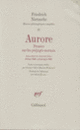 Couverture Aurore / Fragments posthumes (Début 1880 - Printemps 1881) (Friedrich Nietzsche)