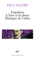 Couverture Eupalinos ou l'Architecte – L'Âme et la Danse – Dialogue de l'Arbre ()