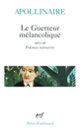 Couverture Le Guetteur mélancolique / Poèmes retrouvés (Guillaume Apollinaire)