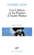 Couverture Les Cahiers et les Poésies d'André Walter ()