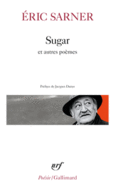 Couverture Sugar suivi de Cœur chronique et de Petit carnet de silence ()