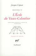 Couverture L'École du Vieux-Colombier ()