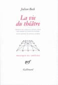 Couverture La vie du théâtre ()