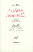 Couverture Le théâtre, service public et autres textes ()