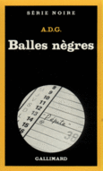 Couverture Balles nègres ()