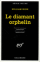 Couverture Le diamant orphelin (William Irish)