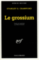 Couverture Le Grossium (Stanley G. Crawford)