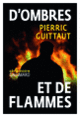 Couverture D'ombres et de flammes (Pierric Guittaut)
