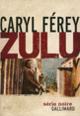 Couverture Zulu (Caryl Férey)