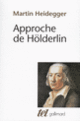 Couverture Approche de Hölderlin (Martin Heidegger)