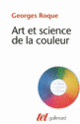 Couverture Art et science de la couleur (Georges Roque)