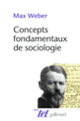 Couverture Concepts fondamentaux de sociologie (Max Weber)
