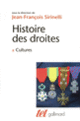 Couverture Histoire des droites en France (Collectif(s) Collectif(s),Jean-François Sirinelli)