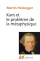 Couverture Kant et le problème de la métaphysique (Martin Heidegger)