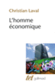 Couverture L'homme économique (Christian Laval)