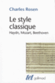 Couverture Le Style classique (Charles Rosen)