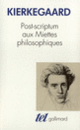 Couverture Post-scriptum aux Miettes philosophiques (Søren Kierkegaard)