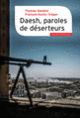 Couverture Daesh, paroles de déserteurs (Thomas Dandois,François-Xavier Trégan)