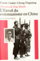Couverture L'Envol du communisme en Chine (Claude Cadart, Cheng Yingxiang)