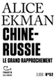 Couverture Chine-Russie (Alice Ekman)