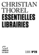 Couverture Essentielles librairies (Christian Thorel)