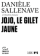 Couverture Jojo, le Gilet jaune (Danièle Sallenave)