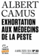 Couverture Exhortation aux médecins de la peste (Albert Camus)