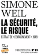 Couverture La Sécurité, le risque (Simone Weil)